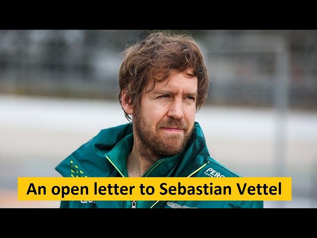 Open Letter to Sebastian Vettel