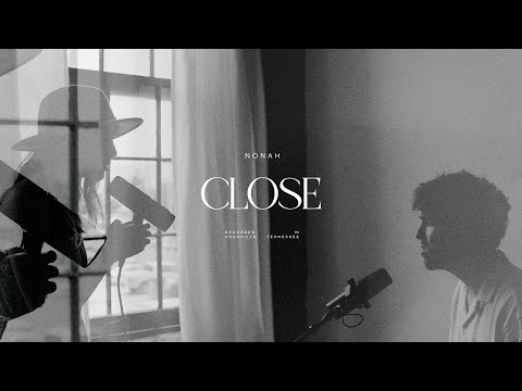 Close Music Video by NONAH