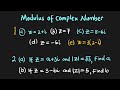 Modulus of Complex Numbers