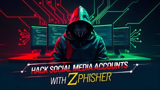Hack Social Media Accounts with ZPhisher -  Phishing Attacks - Class 4 (Part-3)