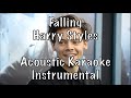 Harry Styles - Falling Acoustic Karaoke Instrumental