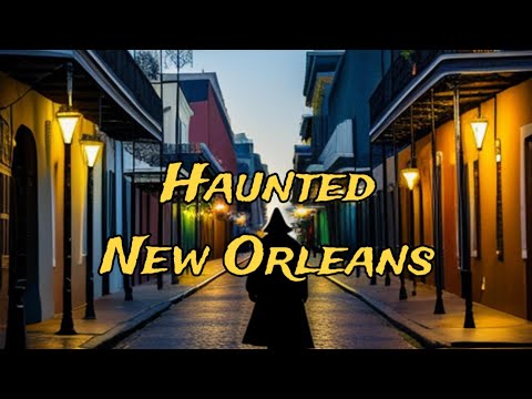 Haunted New Orleans  . Full Documentary by HMP #FreeMovie #FreeDocumentary