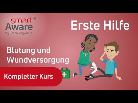 Erste Hilfe: Blutungen und Wundversorgung | Pflichtunterweisungen | Fortbildung Pflege | smartAware