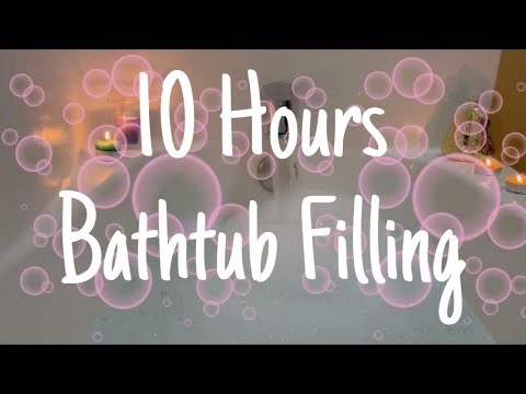 10 Hours Bathtub Filling Sound | Bubble Bath Filling - Relaxing Water Sounds for Sleep 😴
