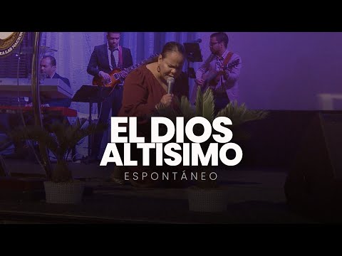 El Dios Altisimo (Espontáneo) | Pastora Virginia Brito ft. Ministerio de Alabanza Judá