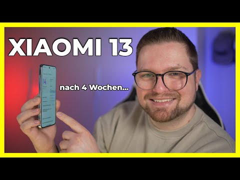 Xiaomi 13 - Der Preis fällt stark und es wird immer interessanter! Testfazit nach 4 Wochen...