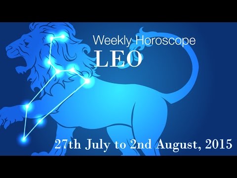 Leo Weekly Horoscopes From 27th July 2015