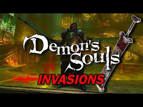 "Demons Souls Invasions Are Still Alive" | Demons Souls PvP