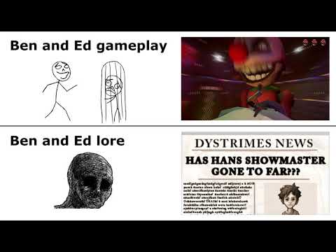 Ben And Ed Gameplay VS Lore