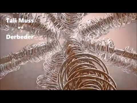 Tali Muss  **   Derbeder