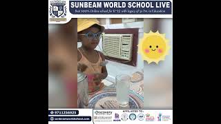 &ldquo;☀️ Soaking up the sun with fun-filled summer activities at Sunbeam World School!