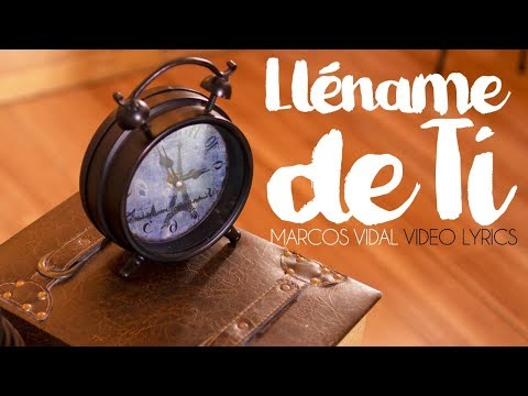 download lagu mp3 mp4 Letra De Llename De Ti Marcos Vidal, download lagu Letra De Llename De Ti Marcos Vidal gratis, unduh video klip Letra De Llename De Ti Marcos Vidal