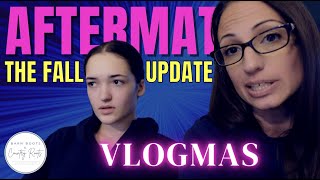 AFTERMATH OF THE FALL - AN UPDATE | VLOGMAS 2022
