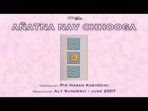 Añatna Nav Chhooga - Chhoogo Trijo - Aly Sunderji