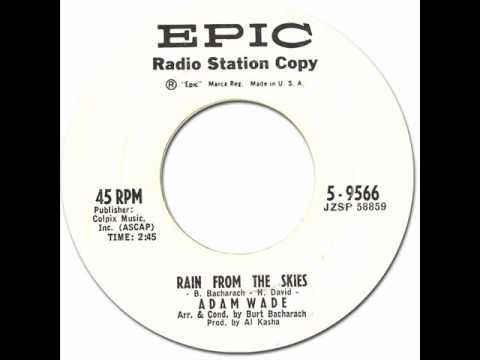 Adam Wade - Rain From The Skies  [Epic/5-9566] 1963 *Original 45rpm Quality Audio