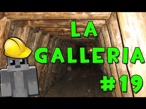 MINECRAFT: LA GALLERIA # 19