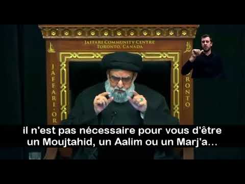 SUIVRE UN BON MUJTAHID ( in english sub french)