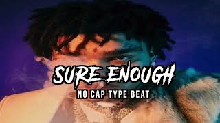 No Cap Type Beat - Sure Enough