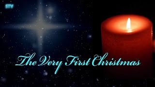 THE VERY FIRST CHRISTMAS a new 2017 CHRISTMAS SONG