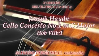 Haydn: Cello Concerto No. 1 in C Major - I Virtuosi del Teatro alla Scala | Classical Music