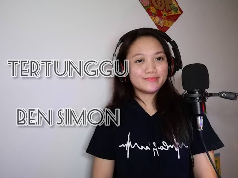 TERTUNGGU (BEN SIMON) COVER BY FLORINA