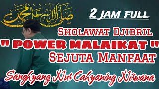 Download lagu Sholawat Jibril Sanghyang Nur Cahyaning Nirwana mp3
