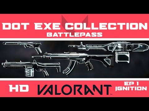 VALORANT Dot Exe Skins Collection | Act 1 Battle Pass Skin Bundle HD Showcase