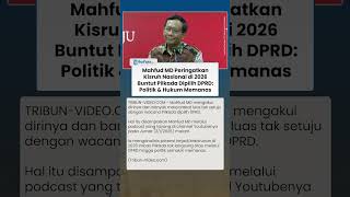 Mahfud MD Soroti Pilkada lewat DPRD: Wanti-wanti Ketegangan Politik Besar di Tahun 2026