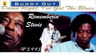 Buddy Guy - Rememberin' Stevie... (Kostas A~171)