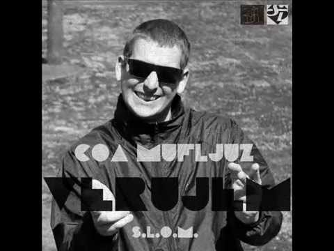 Coa Mufljuz (SLOM) - Verujem