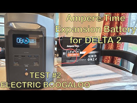 Ampere Time Recharging EcoFlow DELTA 2 Power Station - Expansion Battery Test Number 2 #EcoFlow
