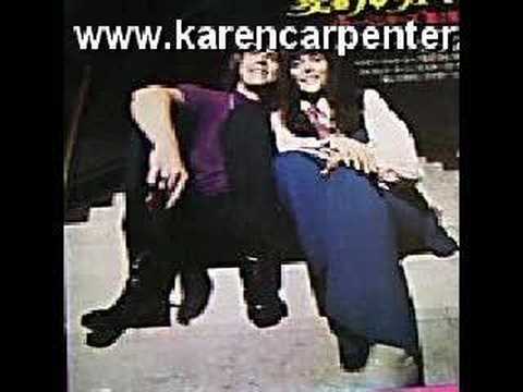 The Carpenters - I have you