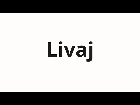 How to pronounce Livaj | Ливай (Liba in Russian)
