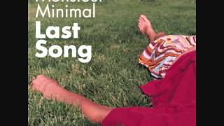 Monsieur Minimal: Last Song (Digital Love EP) [The Sound Of Everything] Official