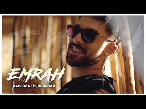 EMRAH - HARESVA TI, PRIZNAI / ЕМРАХ - ХАРЕСВА ТИ, ПРИЗНАЙ [OFFICIAL 4K VIDEO] 2023