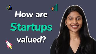 How are startups valued? | Everything about startups