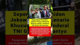 Download lagu Sepertinya Presiden Jokowi Punya Skenario Khusus untuk Jenderal TNI Gatot Nurmantyo mp3 Download lagu Sepertinya Presiden Jokowi Punya Skenario Khusus untuk Jenderal TNI Gatot Nurmantyo mp3