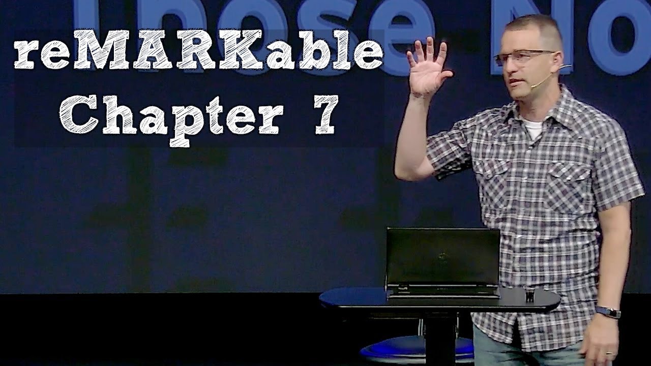 reMARKable: Chapter 7 - Corey Bullock