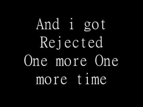 The Rejection Song - I Got Rejected LYRICS (Jimmy XC)