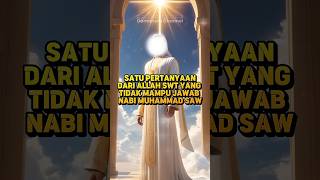 Download lagu Pertanyaan Allah yang Tak Terjawab oleh Nabi Muhammad SAW #kisahislami #shortsislami #penuhhikmah mp3 Download lagu Pertanyaan Allah yang Tak Terjawab oleh Nabi Muhammad SAW #kisahislami #shortsislami #penuhhikmah mp3