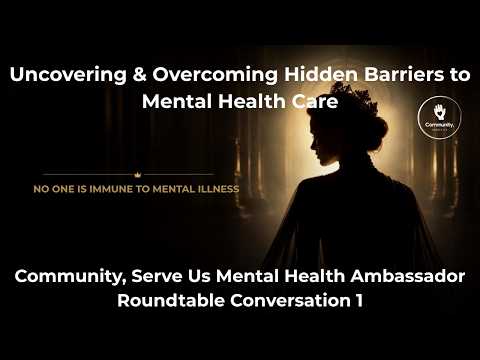 Why Don't People Get Mental Health Care When Help Is Available? | Roundtable 1