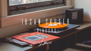 Download lagu Iksan Skuter - Bingung (Lyric) mp3 Download lagu Iksan Skuter - Bingung (Lyric) mp3