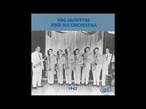 "The Commando's Serenade" (1942) Hal McIntyre