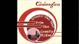 THE CAROLOREGIANS - 