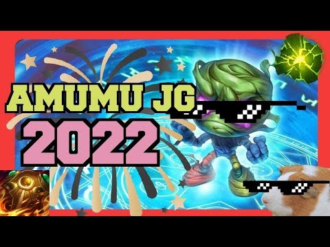 AMUMU JG SUPPORT?????? | AMUMU JG 2022 | AMUMU JG S12 | AMUMU JUNGLE FULL TANK