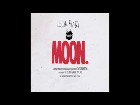 Stik Figa x Conductor Williams – Moon