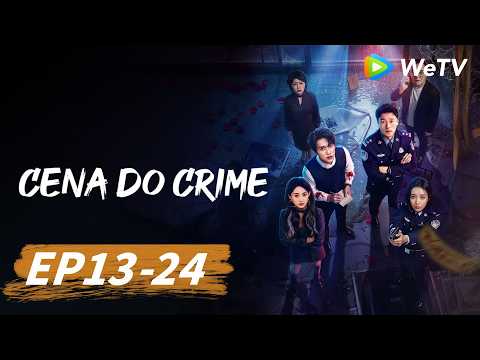Cena do Crime | Episódio EP13-24 (Crime Scene) | WeTV