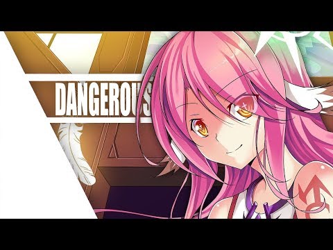 Nightcore - Dangerous 「Lyrics」(by DEAMN)