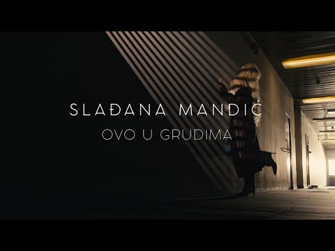 Slađana Mandić - Ovo u grudima (Official Video)