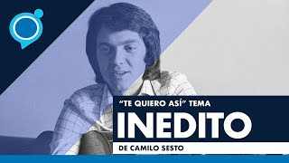 “Te quiero así” tema inédito de Camilo Sesto, se estrenó hoy en redes sociales a un año de su muerte